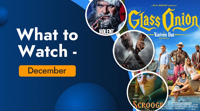 What to Watch - December