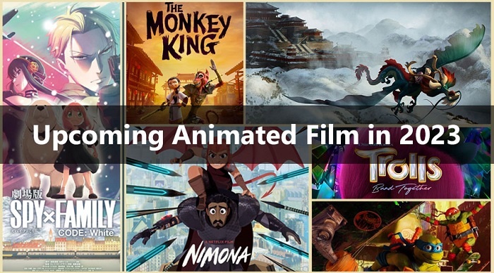 Upcoming Animation Films in 2023