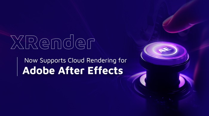 XRender now supports cloud rendering for AE