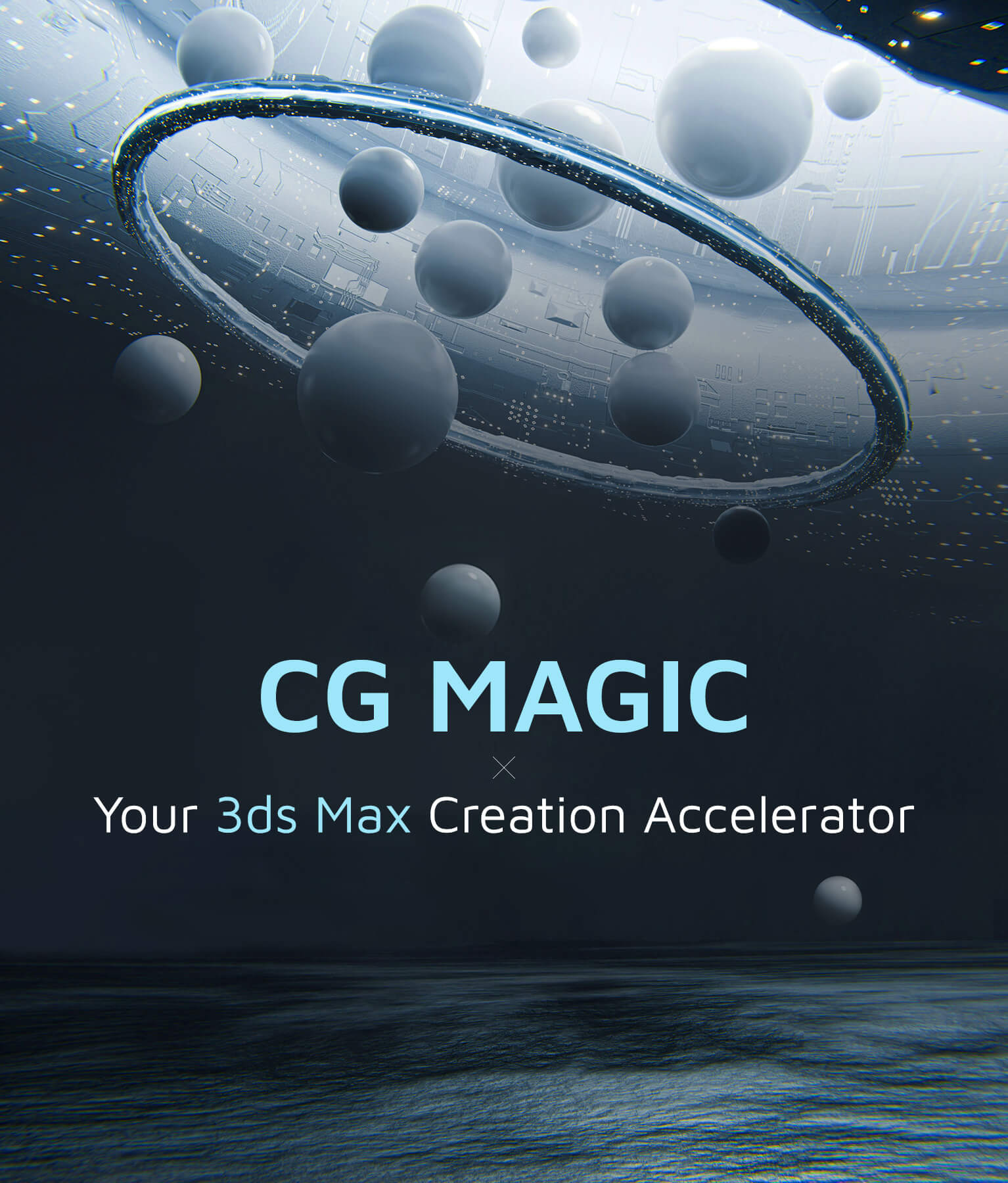 CG Magic your 3ds max creation accelerator